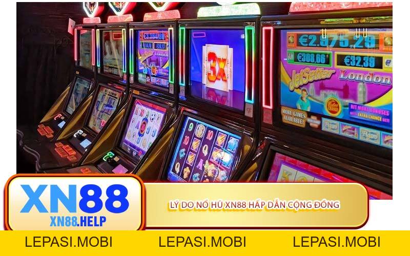 Nổ Hũ XN88: Khi Thần May Mắn Gọi Tên Của Bạn - Lepasi