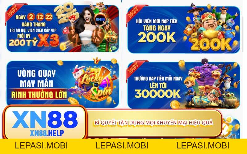 Khuyến Mại XN88: Cơ Hội Nhận Thưởng Thay Đổi Cuộc Chơi - Lepasi