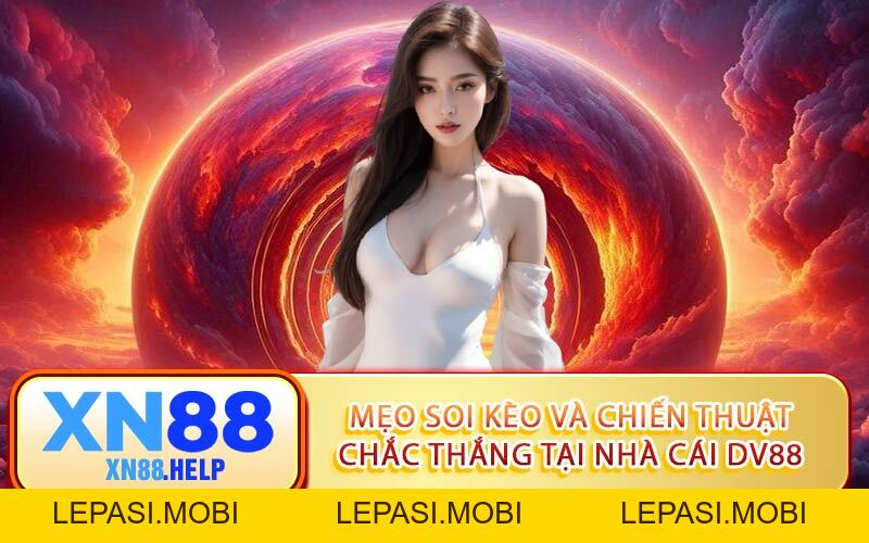 Mẹo Đá Gà XN88: Chiến Thuật Soi Kèo Đặt Cược Chắc Thắng - Lepasi